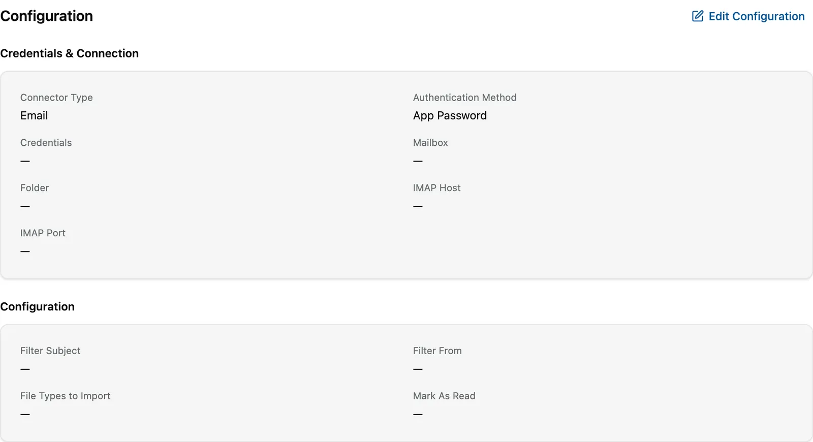 The Configuration tab of an email import connector, showing the Credentials and Connection section with Connector Type and Authentication Method, and the Configuration section below it.