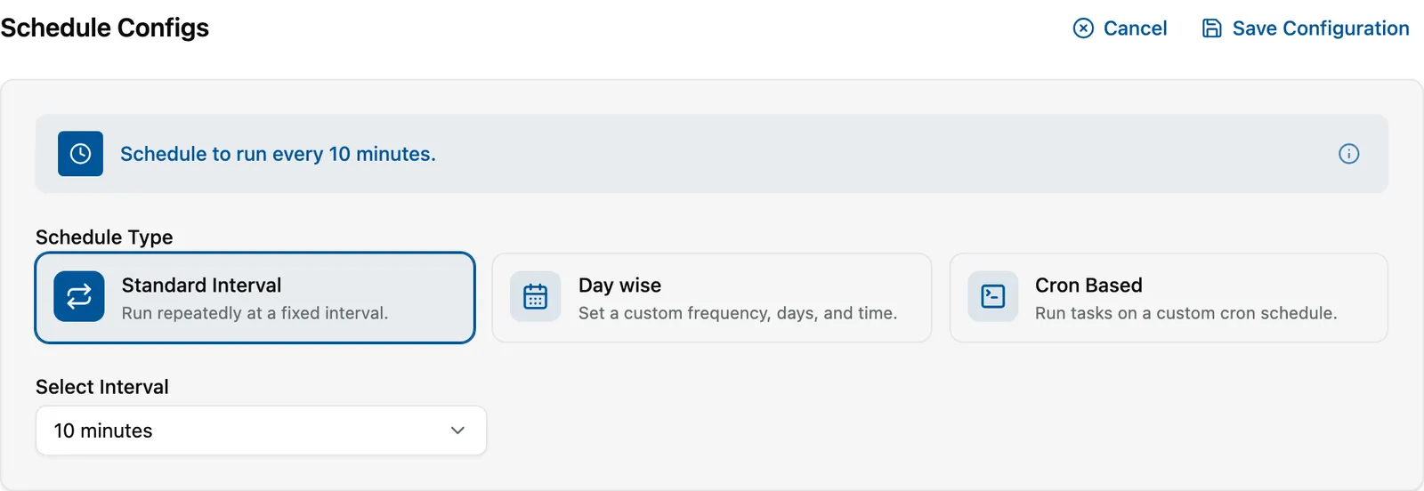The Set Schedule editor showing the three Schedule Type options — Standard Interval, Day wise and Cron Based — with Select Interval set to 10 minutes.